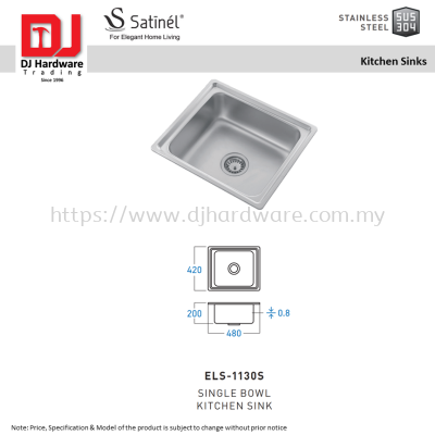 SATINEL FOR ELEGANT HOME LIVING STAINLESS STEEL STAINLESS STEEL SUS 304 KITCHEN SINKS SINGLE BOWL KITCHEN SINK ELS 1130S (OEL)