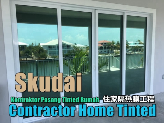 Home Tinted Skudai