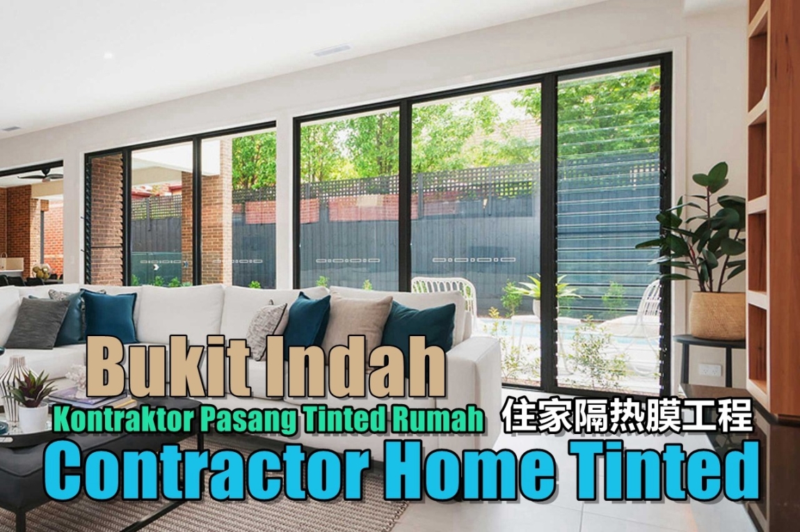 Home Tinted Bukit indah Johor / Johor Bahru / Skudai / Pasir Gudang / Ulu Tiram Home Tinted & Window Tinted Merchant Lists