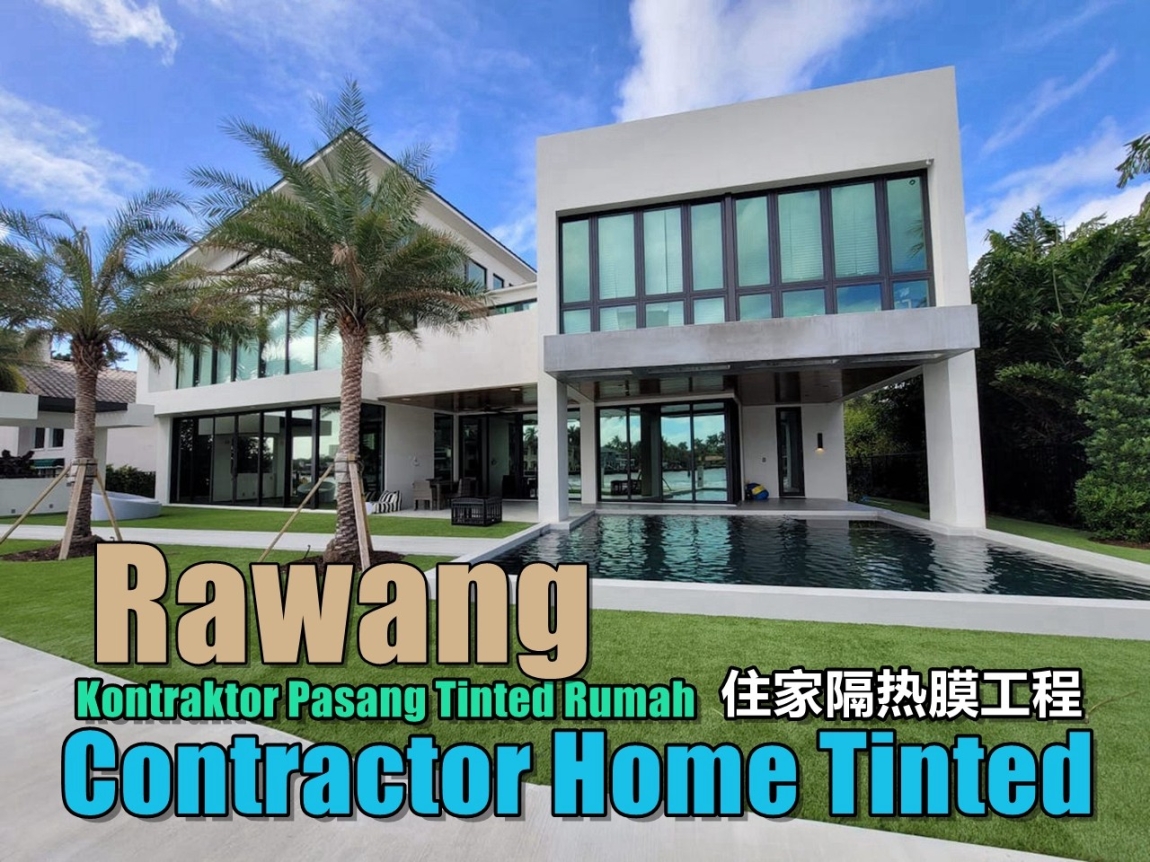 Pasang Tinted Rumah Di Rawang Selangor / Kuala Lumpur / Klang Valley / Klang / Shah Alam Tinted Rumah & Tinted Tingkap Senarai Pedagang