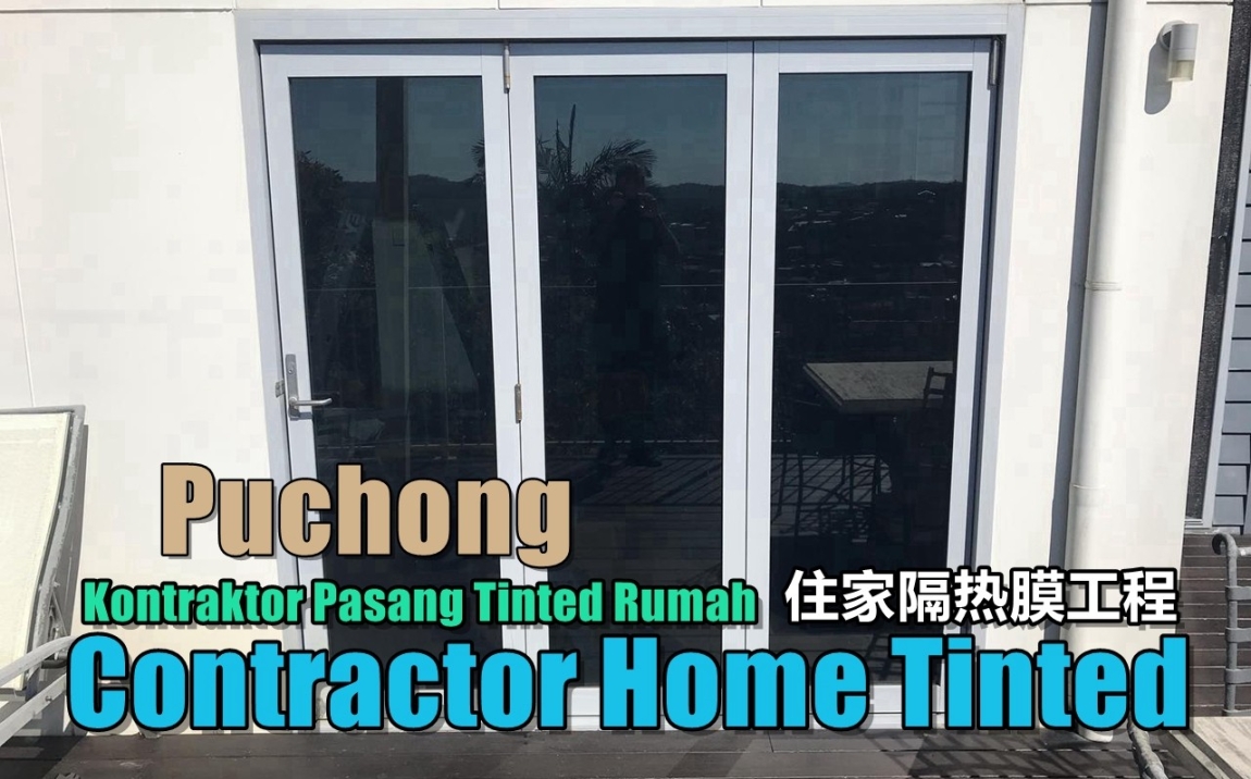 Home Tinted Puchong Selangor / Kuala Lumpur / Klang Valley / Klang / Shah Alam Home Tinted & Window Tinted Merchant Lists