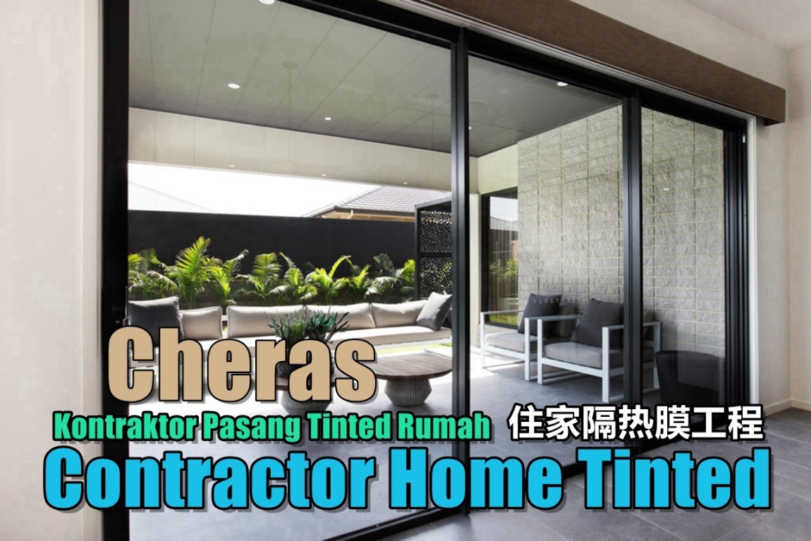 Home Tinted Cheras Selangor / Kuala Lumpur / Klang Valley / Klang / Shah Alam Home Tinted & Window Tinted Merchant Lists