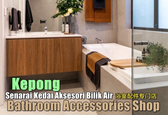 Bathroom Accessories Shops Kepong