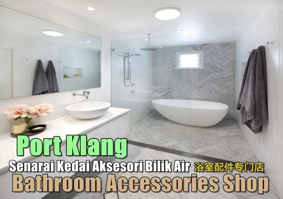 Bathroom Accessories Shops Port Klang 