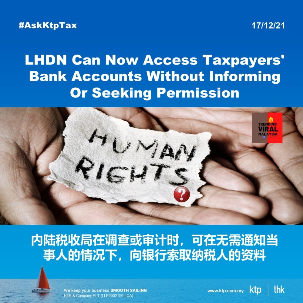 LHDN Can Now Access Taxpayers' Bank Accounts Without Informing Or Seeking Permission