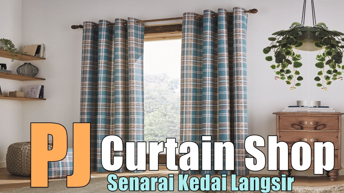 Curtain Shops List Available In PJ Selangor / Kuala Lumpur / Klang / Puchong  / Kepong  / Shah Alam Curtain Furnishing Shops Curtain Furnishing & Wallpaper Merchant Lists