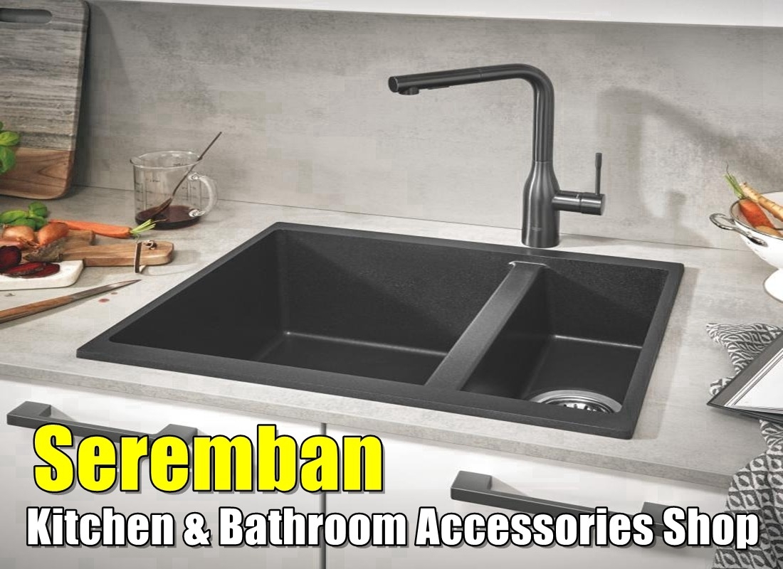 Diversified Choices Bathroom Kitchen Accessories Shop In Seremban Negeri Sembilan / Seremban / Nilai / Port Dickson Kitchen Accessories Merchant Lists