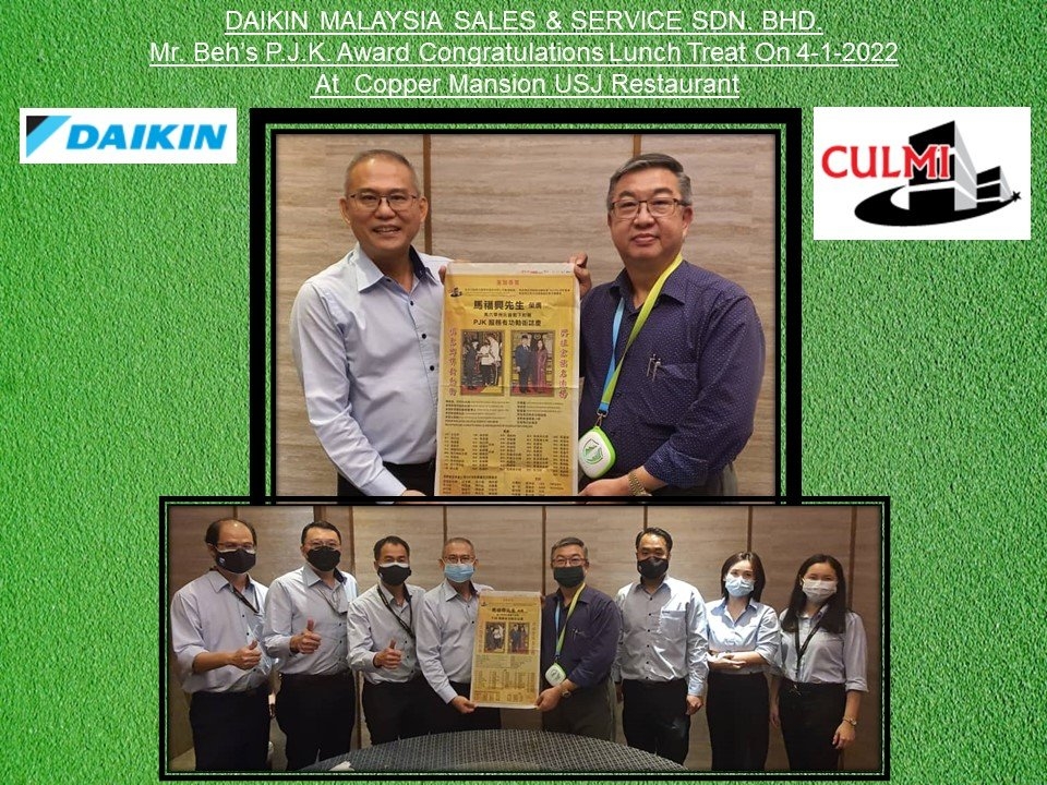 DAIKIN MALAYSIA SALES & SERVICE SDN BHD, Mr. Beh¡¯s P.J.K. Award Congratulations Lunch Treat