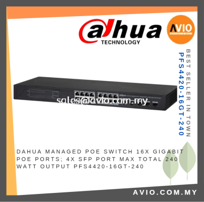 Dahua Managed 16 POE Switch Switches 16x Gigabit POE Port Ports 4x SFP Port Total Max 240 Watt Output PFS4420-16GT-240