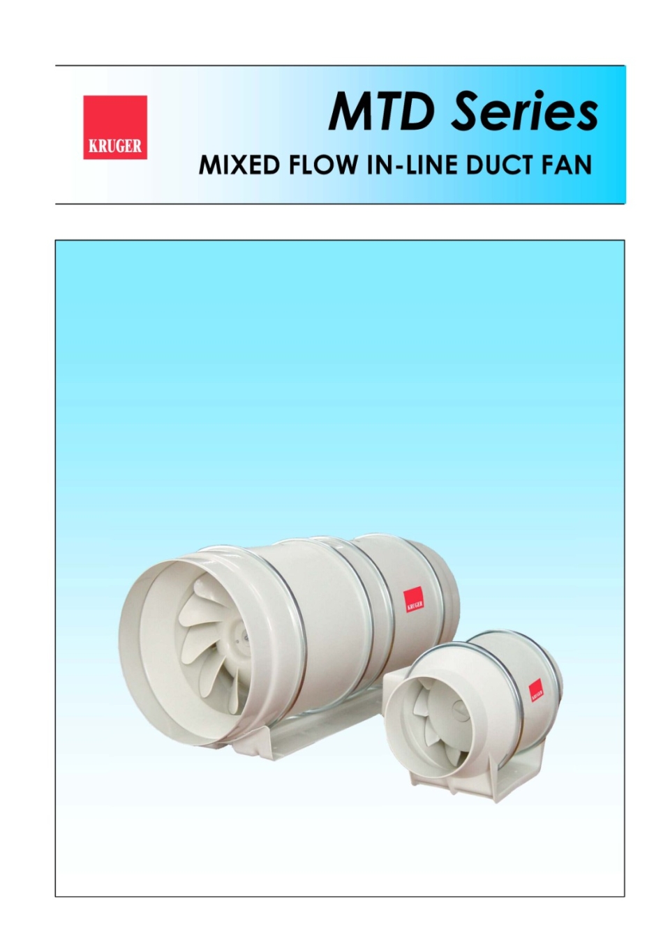 KRUGER MTD SERIES MIXED FLOW IN-LINE DUCT FAN