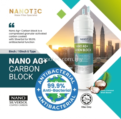 Nano AG+ Carbon block 99% Anti-Bacterial (10inch U type) Filter