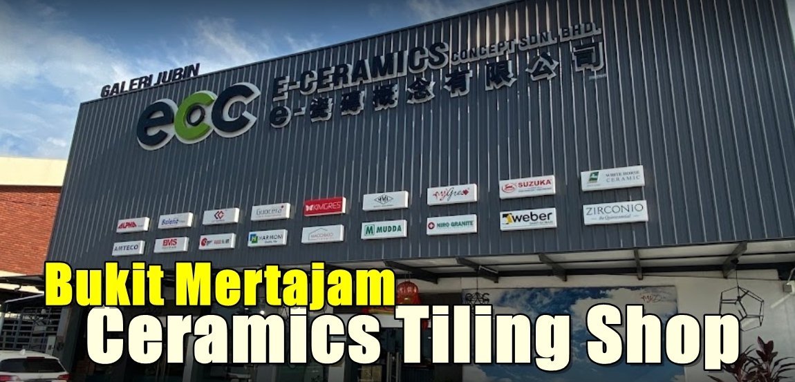 Ceramic Tile Shop In Penang Bukit Mertajam Penang / Butterworth / Seberang Perai / Bukit Mertajami / Simpang Ampat Flooring & Tile Works Flooring & Tile Merchant Lists