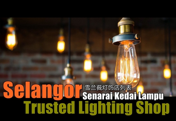 Senarai Kedai Lampu Di Selangor