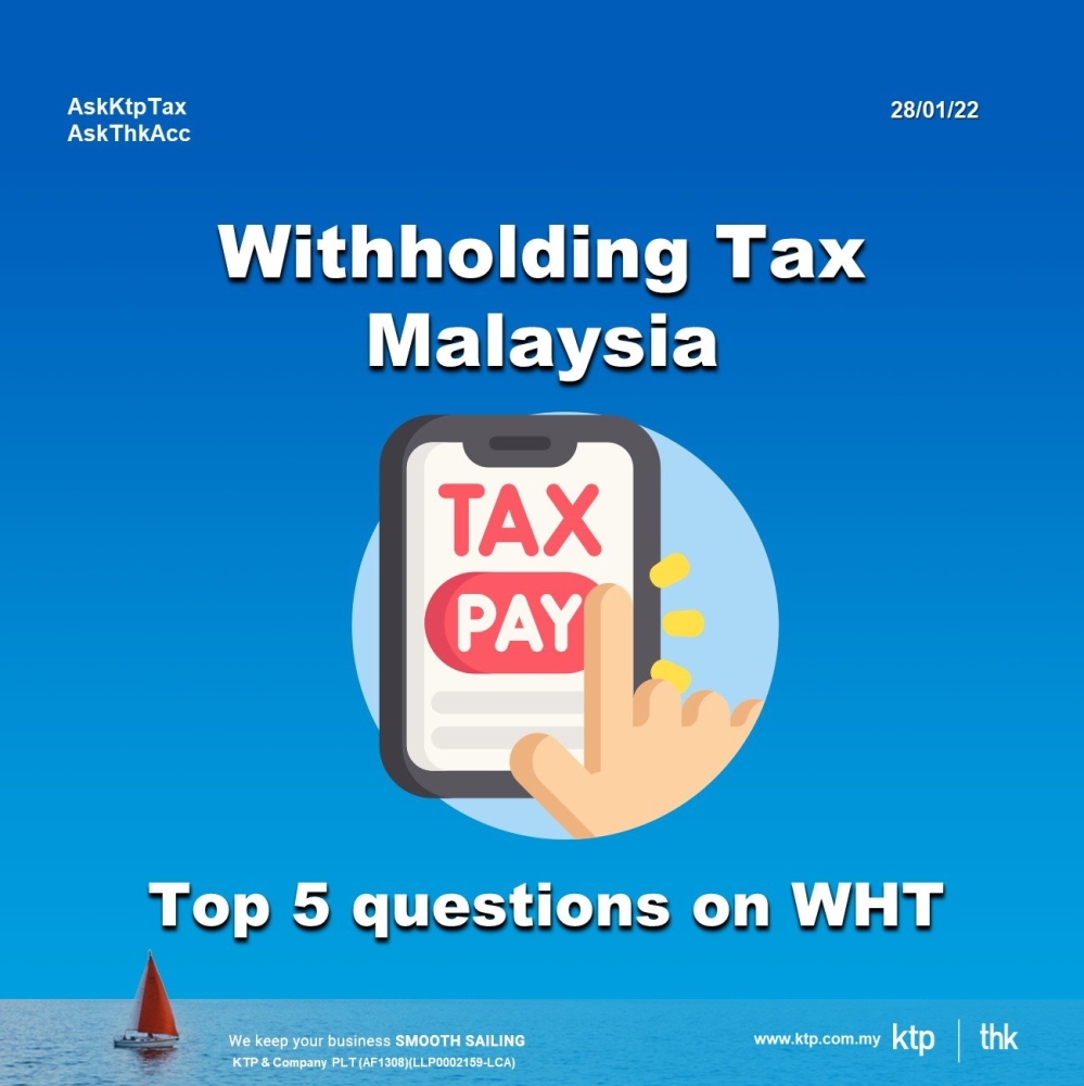 Withholding Tax Malaysia 2022