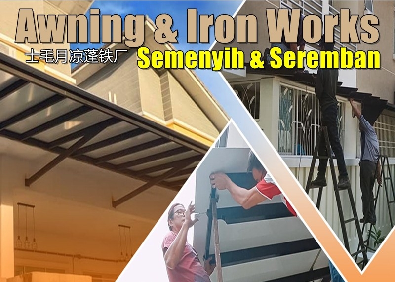 Semenyih Awning & Iron Works Selangor / Kuala Lumpur / Klang / Puchong  / Kepong  / Shah Alam Metal Works Grille / Iron / Metal Works Merchant Lists