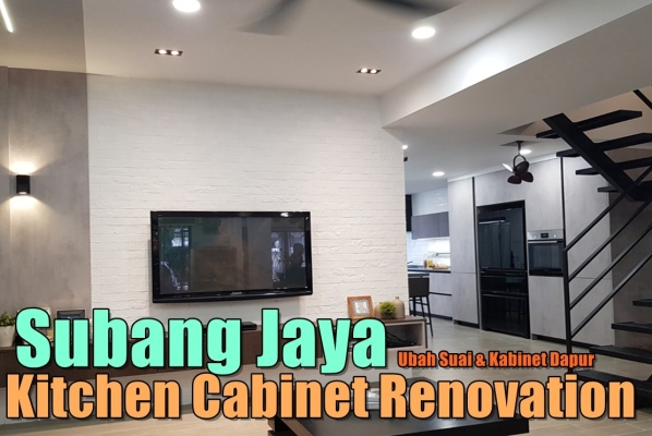 Kitchen Cabinet Renovation Subang Jaya Selangor