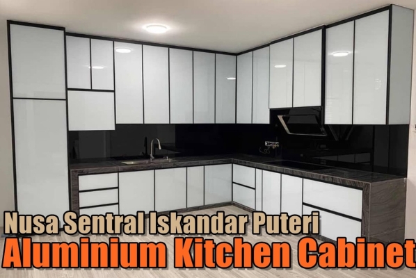 Aluminium Kitchen Cabinet In Nusa Sentral Iskandar Puteri