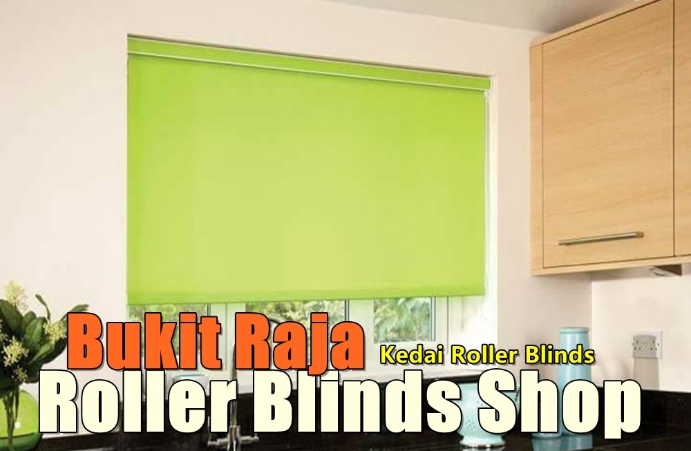 Roller Blinds Supply & Install In Bukit Raja Klang Selangor / Kuala Lumpur / Klang / Puchong  / Kepong  / Shah Alam Curtain Furnishing Shops Curtain Furnishing & Wallpaper Merchant Lists