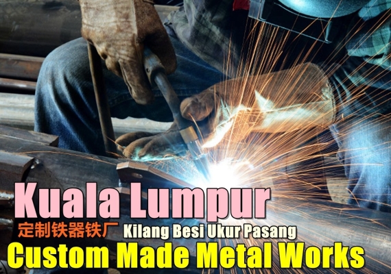 Kuala Lumpur Custom Made Metal Works