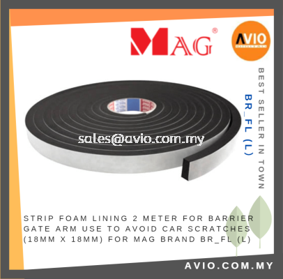 MAG Strip Foam Lining 2 Meter For Barrier Gate Arm use to Avoid Car Scratches 18x18mm for MAG Barrier BR_FL (L)