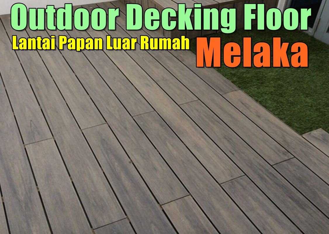 Outdoor Decking Floor In Malacca Malacca / Jasin / Melaka Central Flooring & Tile Works Flooring & Tile Works Flooring & Tile Merchant Lists