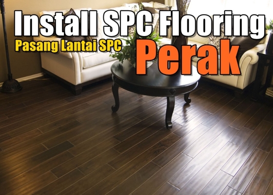 Senarai Kontraktor Pasang SPC Flooring Di Perak