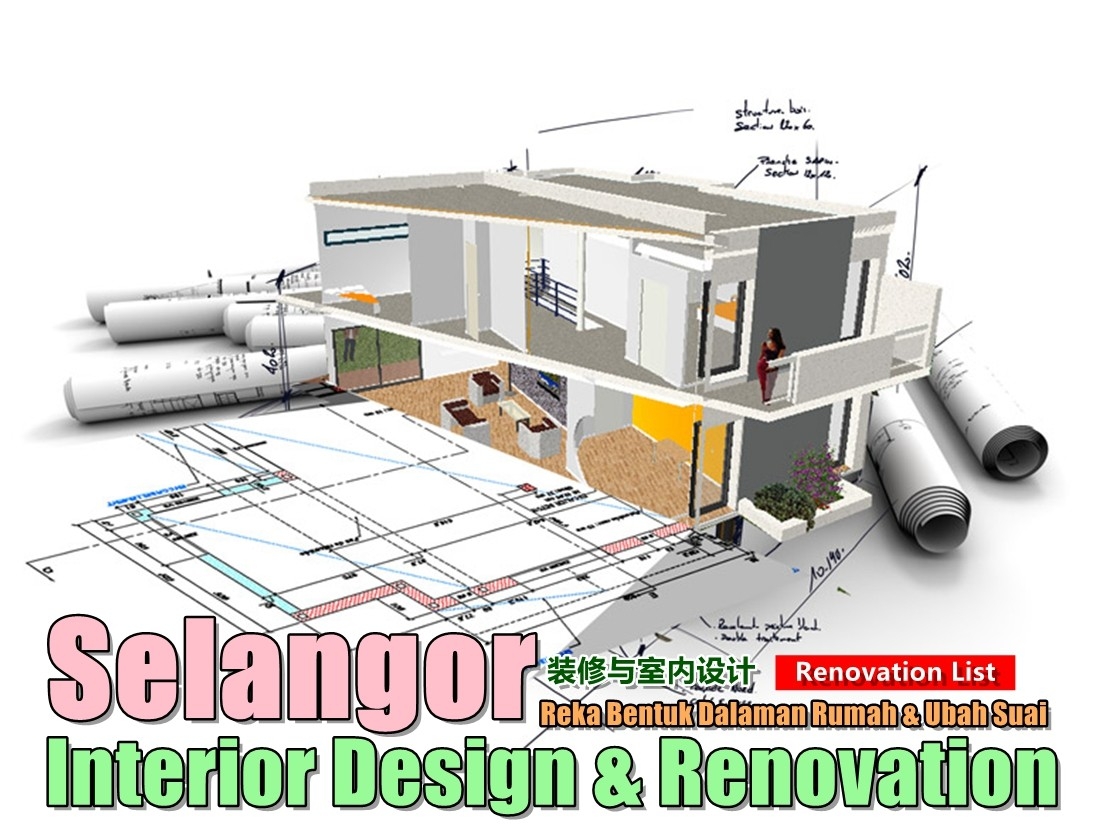 Renovation Selangor Klang / Selangor / Kuala Lumpur / Kajang  /PJ / Rawang One Stop Renovation Merchant Lists