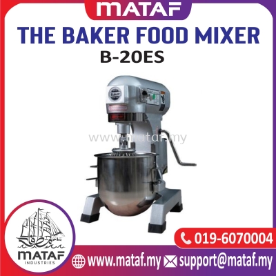 The Baker Food Mixer B20-ES