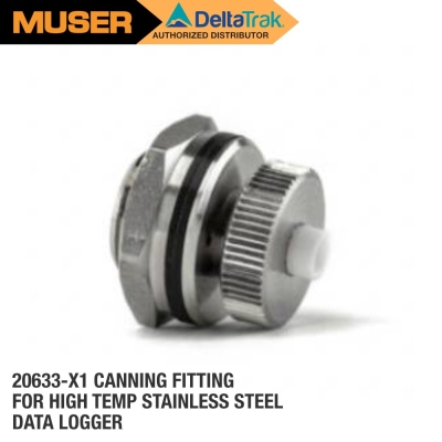 20633-X1 Canning Fitting Accessories for High Temp Stainless Steel Data Logger | DeltaTrak by Muser