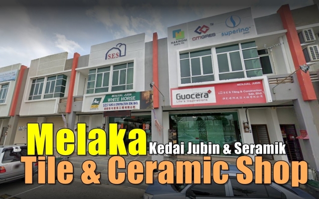 Melaka Tile & Ceramic Shop