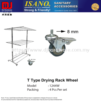 ISANO SANITARY ACCESSORIES T TYPE DRYING RACK WHEEL 8MM 1244W (CL)