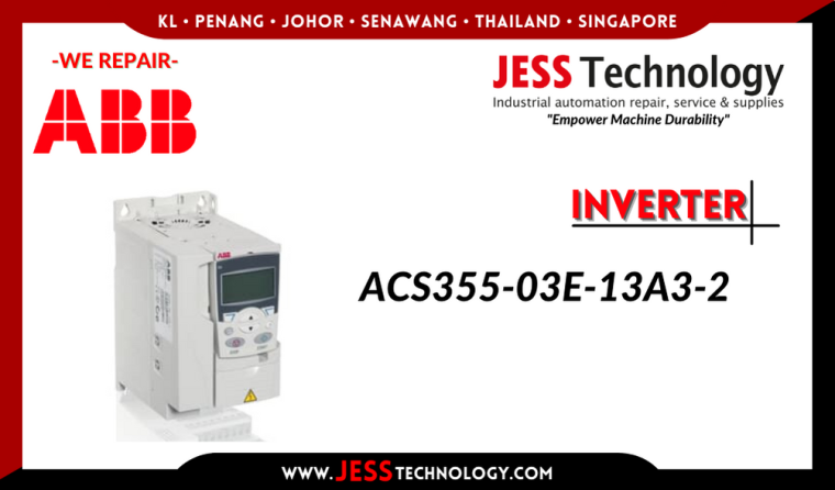 Repair ABB INVERTER ACS355-03E-13A3-2 Malaysia, Singapore, Indonesia, Thailand, Brunei