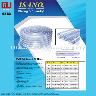 ISANO STRONG & FRIENDLY PVC REINFORCED AIR HOSE POLYYESTER REINFORCEMENT PVC OUTER LAYER PVC INNER LAYER 9 SIZE (CL)
