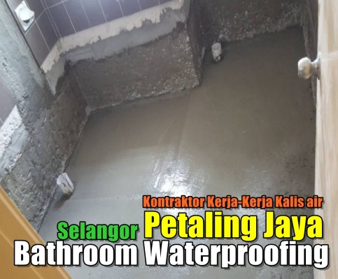 Bathroom Waterproofing Works Petaling Jaya