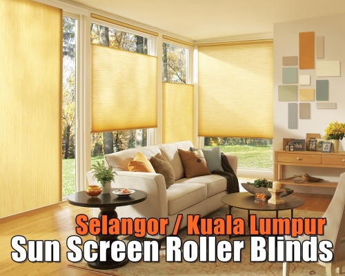 Sun Screen Roller Blinds Supply Selangor / Kuala Lumpur