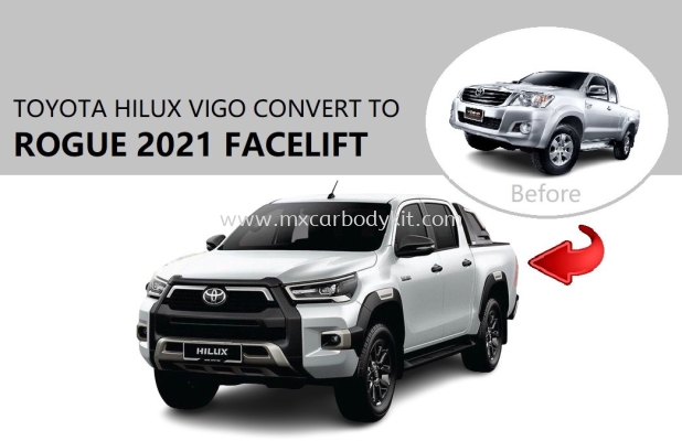 TOYOTA HILUX VIGO 2006 - 2014 CONVERT TO ROGUE 2021 FACELIFT 