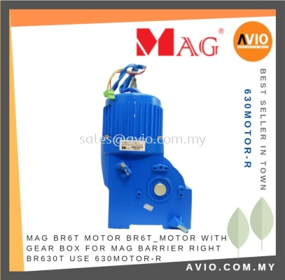 MAG BR6T_Motor BR6T Motor with Gear Box Guardhouse MAG Barrier Gate Right BR630T use Blue 630MOTOR-R