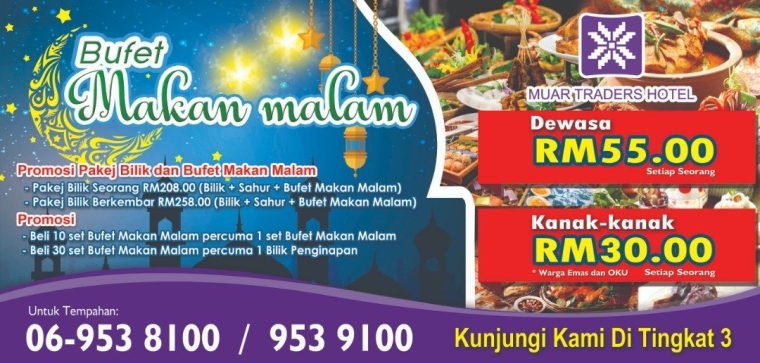 BUFET MAKAN MALAM(BUFET RAMADAN)