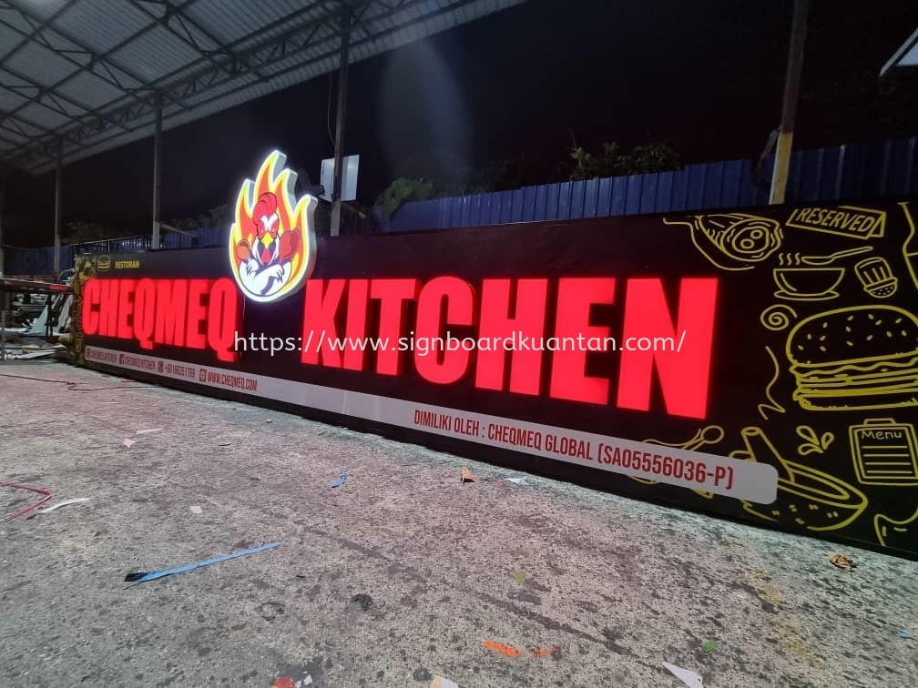 CHEQMEQ KITCHEN 3D LED FRONTLIT SIGNAGE AT KUANTAN