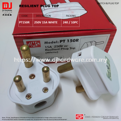 UMS SWITCH & PLUG TOP SWITCH SOCKET SIRIM WHITE RESILIENT PLUG TOP 250V 15A PT150R (CL)