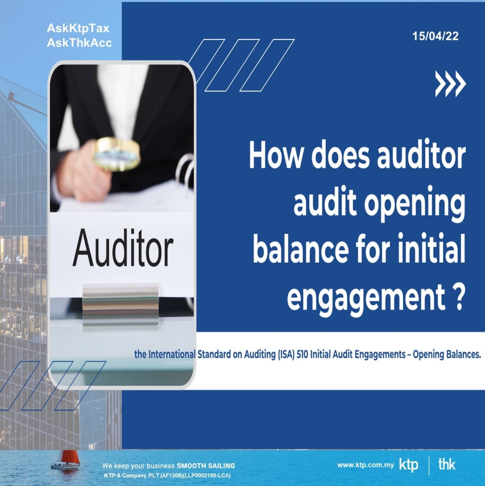 How do you audit the opening balance for initial engagement?