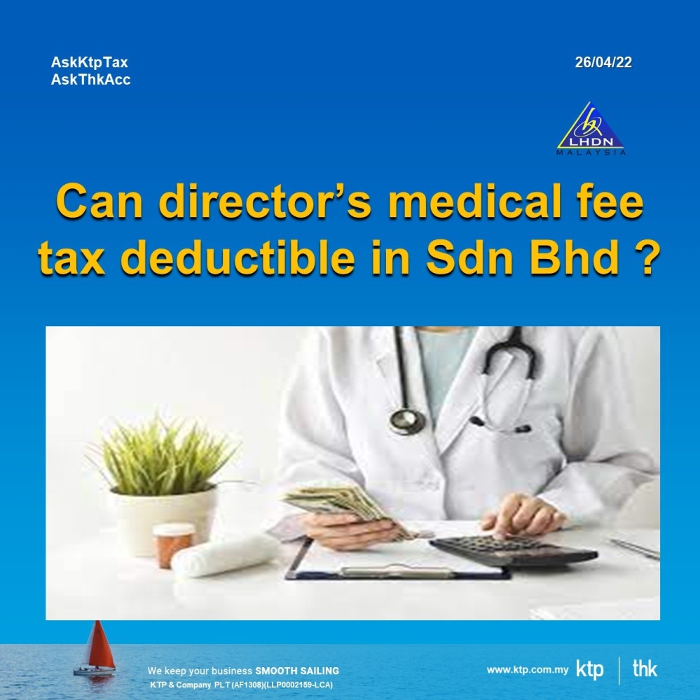 is-director-s-medical-expense-tax-deductible-in-malaysia-apr-26
