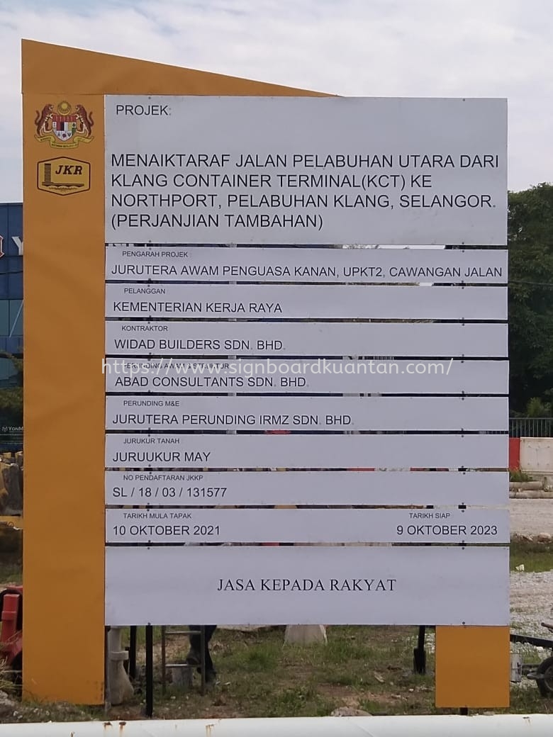 JKR CONSTRUCTION PROJECT SIGNBOARD