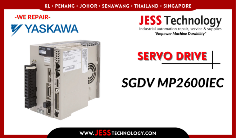 Repair YASKAWA SERVO DRIVE SGDV MP2600IEC    Malaysia, Singapore, Indonesia, Thailand