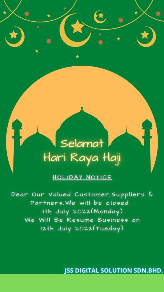 Holiday Notice - Hari Raya Haji