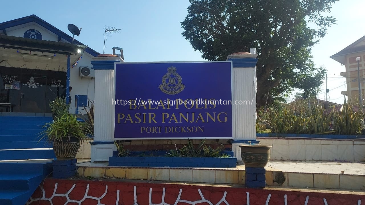 BALAI POLIS ACP SIGNAGE AT PAHANG