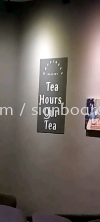 tea hours indoor acp signage signboard at setia alam ACP SIGNAGE