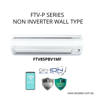 Daikin Air Cond FTV85PB  RC85B-3WM-LF (3.0HP R32 NON INVERTER)