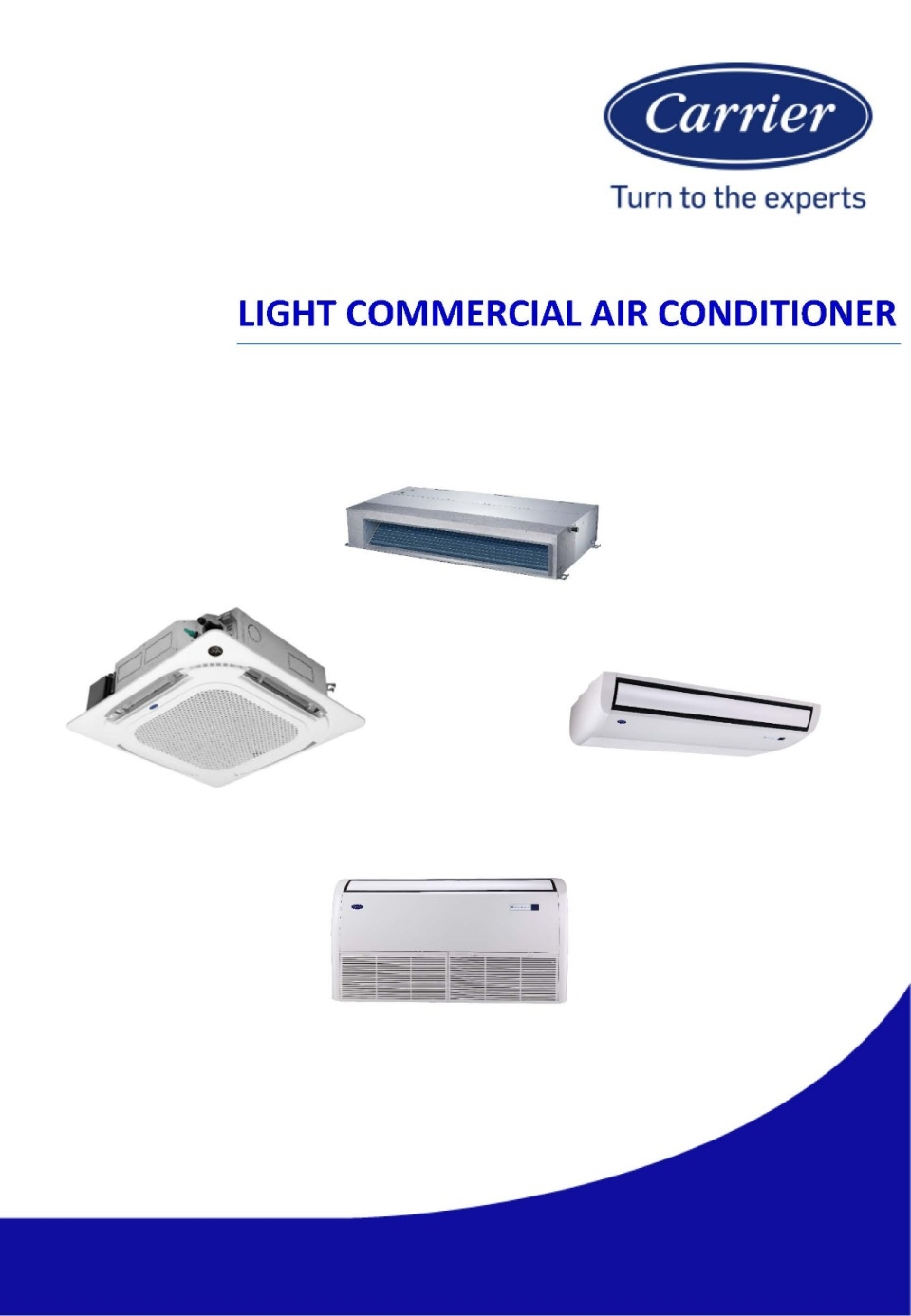 CARRIER LIGHT COMMERCIAL AIR CONDITIONER SINGLE SPLIT
