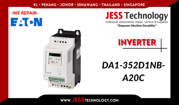 Repair EATON INVERTER DA1-352D1NB-A20C Malaysia, Singapore, Indonesia, Thailand